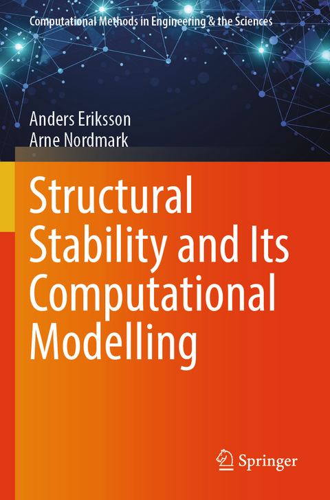 Structural Stability and Its Computational Modelling - Anders Eriksson, Arne Nordmark