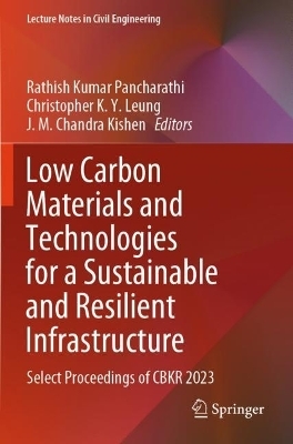 Low Carbon Materials and Technologies for a Sustainable and Resilient Infrastructure - 