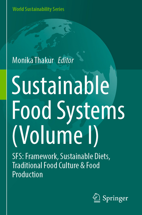 Sustainable Food Systems (Volume I) - 