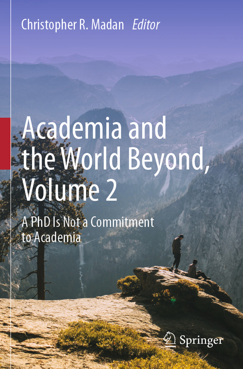 Academia and the World Beyond, Volume 2 - 