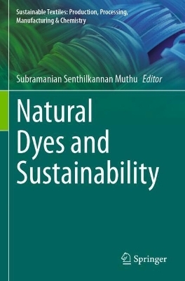 Natural Dyes and Sustainability - 