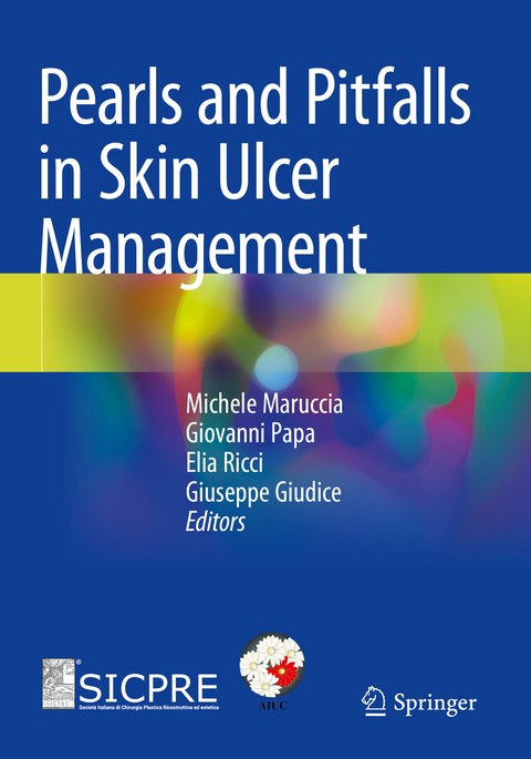 Pearls and Pitfalls in Skin Ulcer Management - 