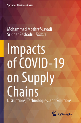 Impacts of COVID-19 on Supply Chains