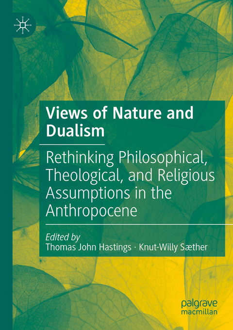 Views of Nature and Dualism - 