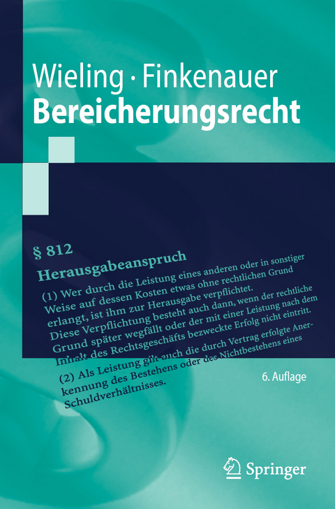 Bereicherungsrecht - Hans Josef Wieling, Thomas Finkenauer