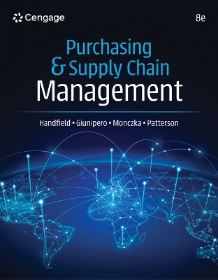 Purchasing and Supply Chain Management - Robert Handfield, Larry Giunipero, Robert Monczka, James Patterson