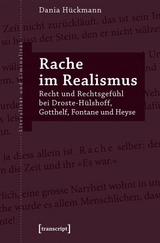 Rache im Realismus -  Dania H&uuml;ckmann
