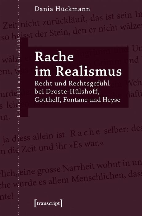 Rache im Realismus -  Dania H&uuml;ckmann