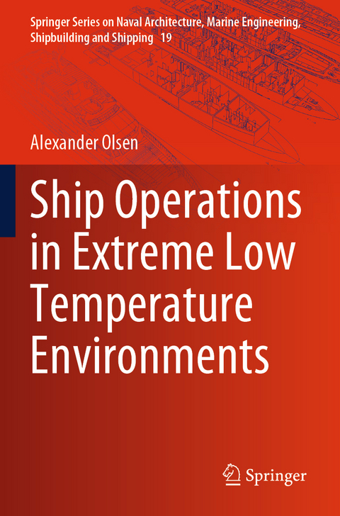 Ship Operations in Extreme Low Temperature Environments - Alexander Olsen