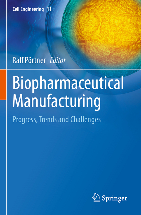 Biopharmaceutical Manufacturing - 