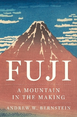 Fuji - Andrew W. Bernstein