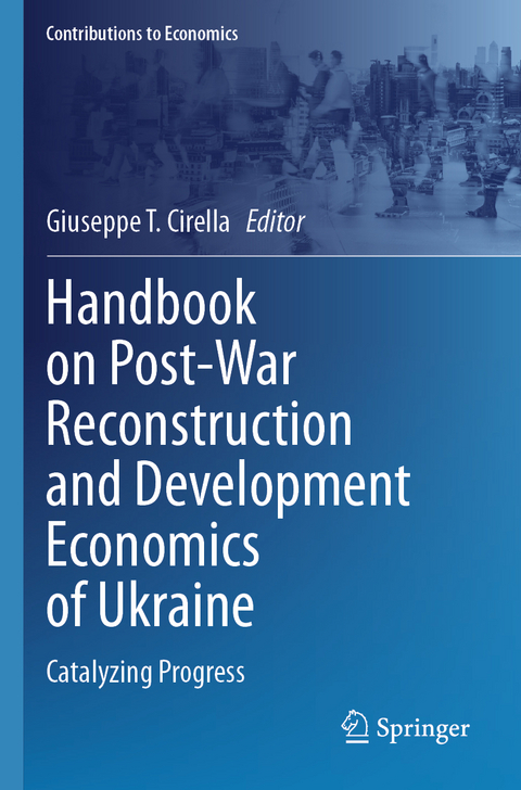 Handbook on Post-War Reconstruction and Development Economics of Ukraine - 