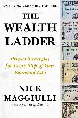 The Wealth Ladder - Nick Maggiulli