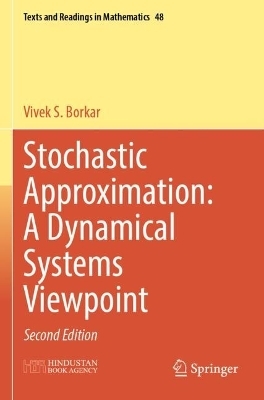 Stochastic Approximation: A Dynamical Systems Viewpoint - Vivek S. Borkar