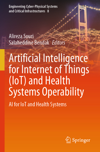 Artificial Intelligence for Internet of Things (IoT) and Health Systems Operability