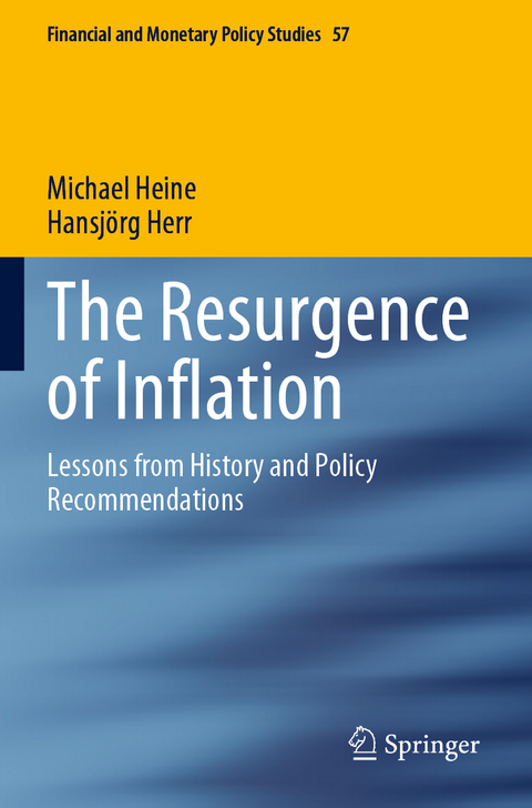 The Resurgence of Inflation - Michael Heine, Hansj&ouml;rg Herr