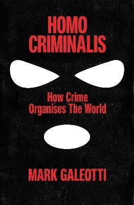 Homo Criminalis