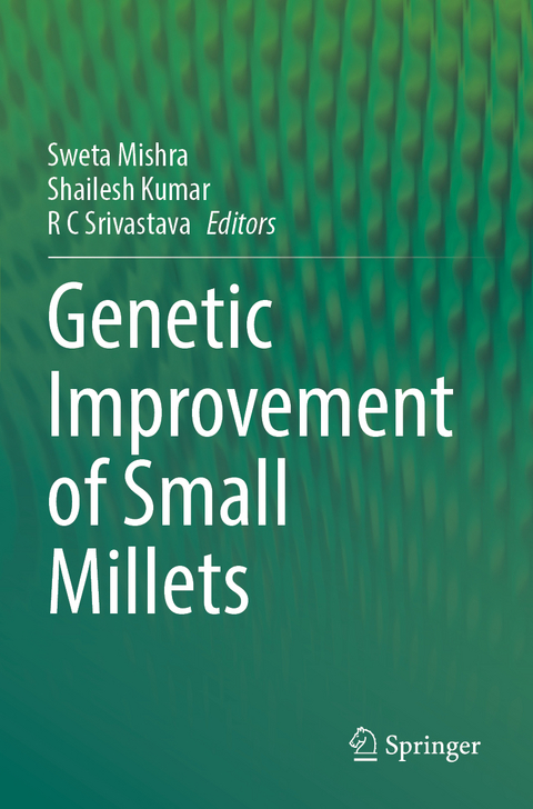 Genetic improvement of Small Millets - 