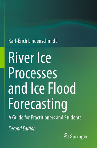 River Ice Processes and Ice Flood Forecasting