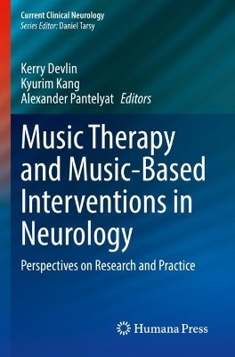 Music Therapy and Music-Based Interventions in Neurology - 