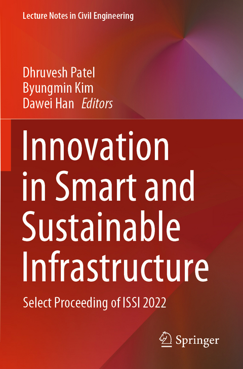 Innovation in Smart and Sustainable Infrastructure - 