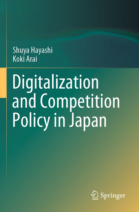Digitalization and Competition Policy in Japan - Shuya Hayashi, Koki Arai