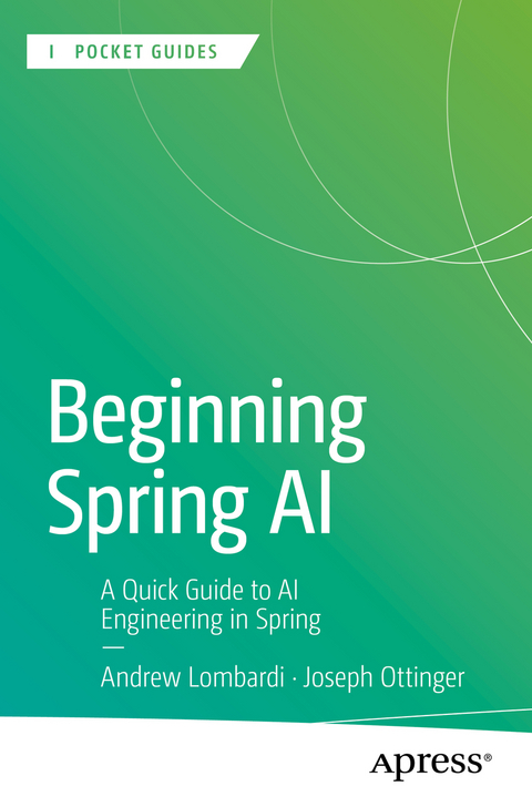 Beginning Spring AI - Andrew Lombardi, Joseph Ottinger