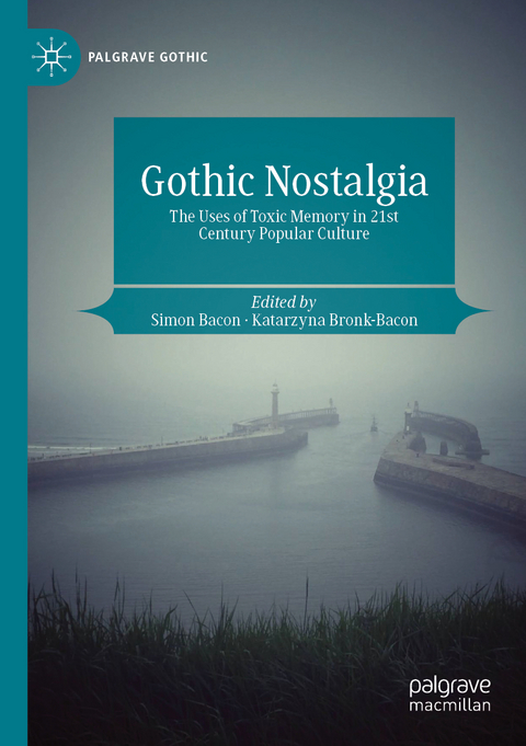 Gothic Nostalgia - 