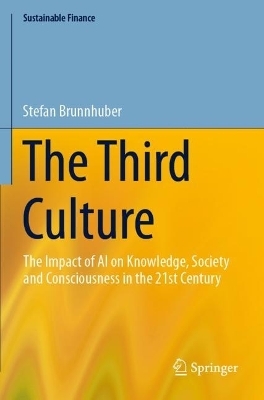 The Third Culture - Stefan Brunnhuber