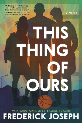This Thing of Ours - Frederick Joseph