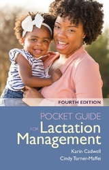 Pocket Guide for Lactation Management - Cadwell, Karin; Turner-Maffei, Cindy