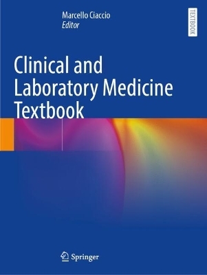 Clinical and Laboratory Medicine Textbook - 