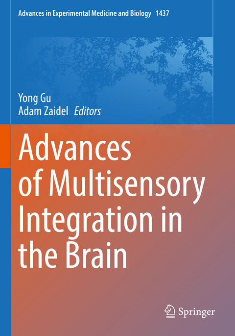 Advances of Multisensory Integration in the Brain - 