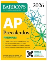 AP Precalculus Premium, 2026: Prep Book with 3 Practice Tests + Comprehensive Review + Online Practice - Pawlowski-Polanish, Christina