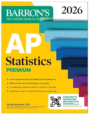 AP Statistics Premium, 2026: Prep Book with 9 Practice Tests + Comprehensive Review + Online Practice - Martin Sternstein