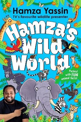 Hamza's Wild World - Hamza Yassin