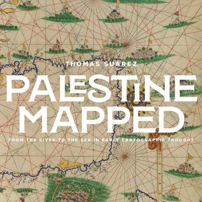 Palestine Mapped - Thomas Suarez