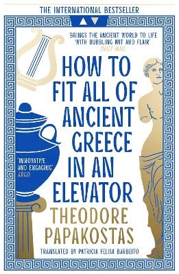 How to Fit All of Ancient Greece in an Elevator - Theodore Papakostas