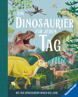 Ein Dinosaurier f&uuml;r jeden Tag - Miranda Smith