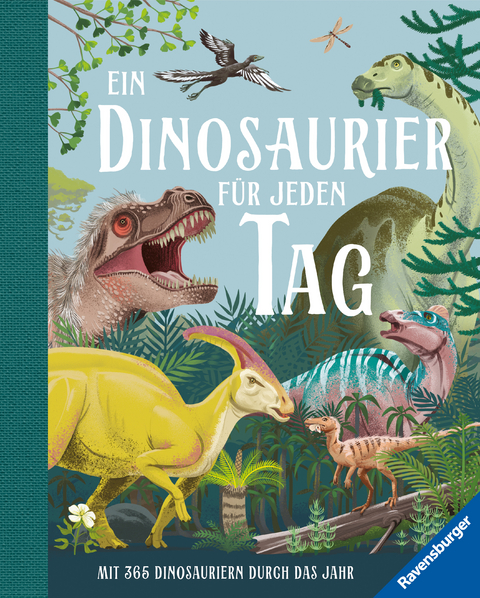 Ein Dinosaurier f&uuml;r jeden Tag - Miranda Smith