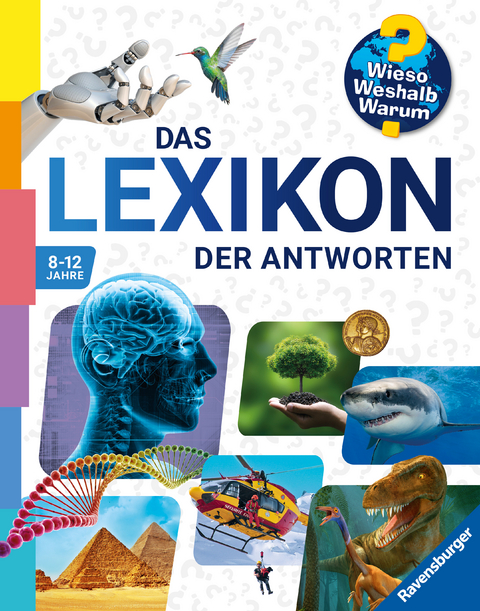 Wieso? Weshalb? Warum? - Das Lexikon der Antworten - Andrea Schwendemann, Dela Kienle, Stefan Greschik, Andrea Erne, Sabine Lipan, Susanne Gernh&auml;user, Lena Thiele, Carola von Kessel, Tom Dauer
