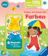 Play+ Mein Spiel mit-Magnetbuch Komm, wir lernen die Farben - ab 18 Monate - Kathrin Lena Orso