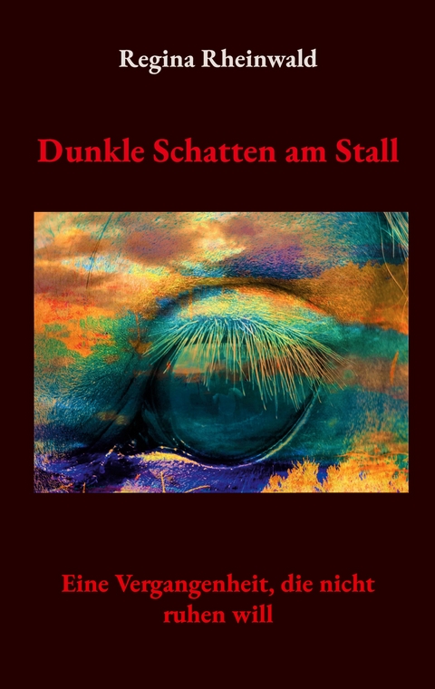 Dunkle Schatten am Stall - Regina Rheinwald
