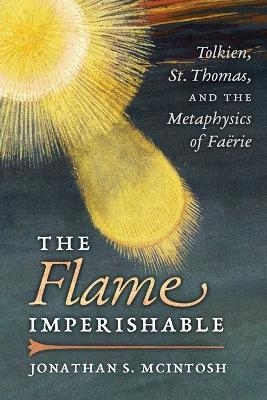 The Flame Imperishable