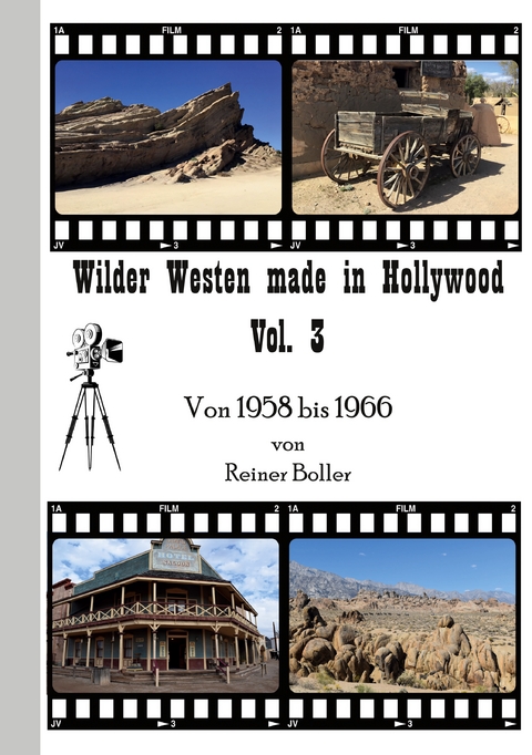 Wilder Westen made in Hollywood Vol. 3 - Reiner Boller
