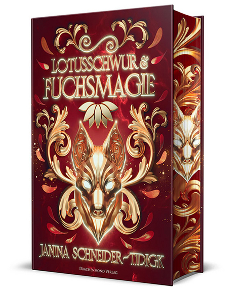 Lotusschwur & Fuchsmagie - Janina Schneider-Tidigk