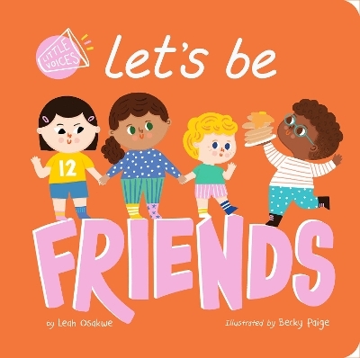 Let's Be Friends - Leah Osakwe