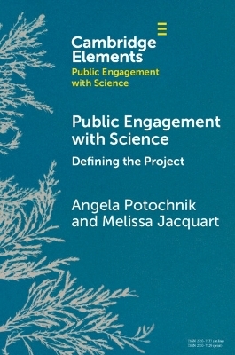 Public Engagement with Science - Angela Potochnik, Melissa Jacquart