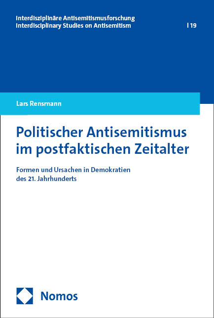 Politischer Antisemitismus im postfaktischen Zeitalter - Lars Rensmann
