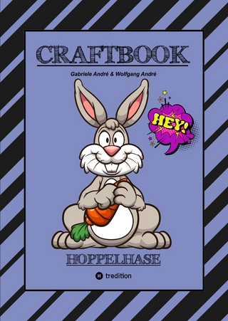 CRAFTBOOK - 100 BLATT LUSTIGE HASEN - NIEDLICHE AUSMALMOTIVE - ZEICHENTRAINING - KNIFFLIGE RÄTSEL UND AUFGABEN - OSTERHASEN - HOPPELHASEN